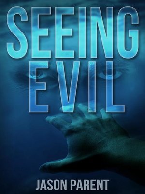 cover image of Seeing Evil
